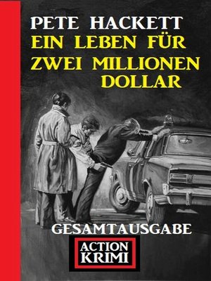 cover image of Ein Leben für zwei Millionen Dollar